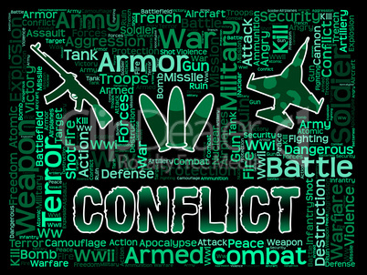 Conflict Words Means Military Action And Battles