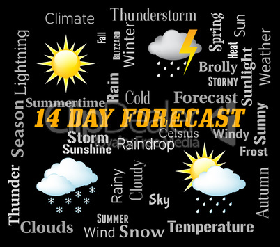 Fourteen Day Forecast Represents Two Weeks Forecasting