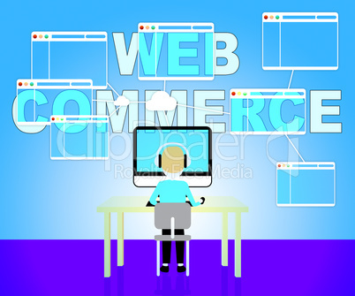 Web Commerce Shows Online Trade 3d Illustration