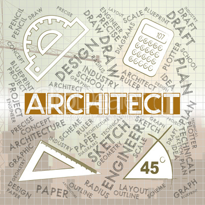 Architect Words Means Architecture Draftsman And Employment
