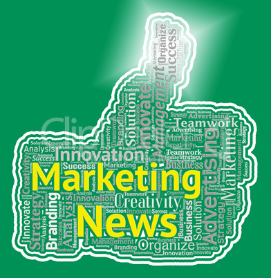 Marketing News Thumb Means Promotions And Advertising