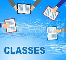 Classes Books Indicates Knowledge Classroom And Learning