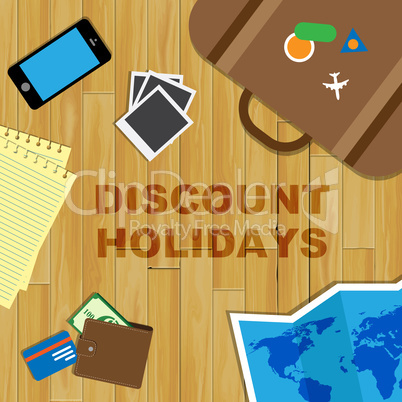 Discount Holidays Shows Promo Vacation And Sale