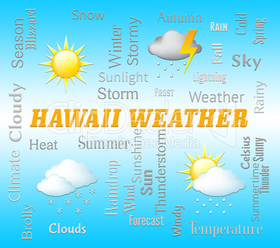 Hawaii Weather Shows Hawaiian Outlook And Forecast