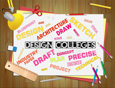 Design Colleges Represents Polytechnics Creativity And Visualiza