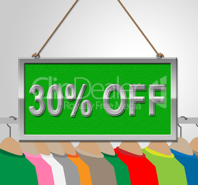 Thirty Percent Sign Means Discounts Sale And Clothing