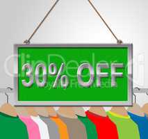 Thirty Percent Sign Means Discounts Sale And Clothing