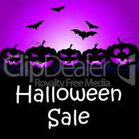 Halloween Sale Means Trick Or Treat And Celebration