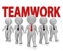 Teamwork Businessmen Indicates Together Group 3d Rendering