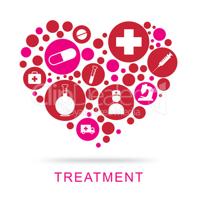 Treatment Icons Represents Medical Care And Medication