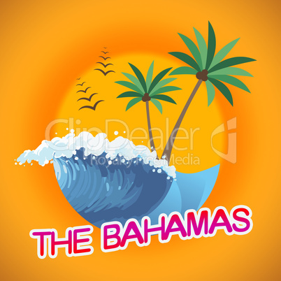 Bahamas Vacation Represents Summer Time And Heat