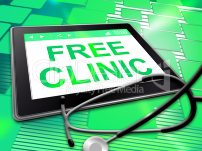 Free Clinic Shows No Cost And Complimentary