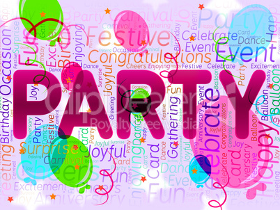 Party Balloons Means Parties Celebrations And Decoration