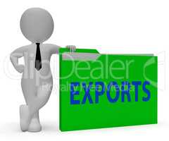 Exports Folder Indicates Sell Abroad 3d Rendering