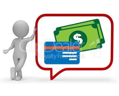 Money Speech Bubble Shows Chatting Speaking 3d Rendering