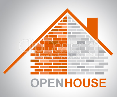 Open House Shows Sell Home And Selling