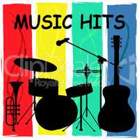 Music Hits Indicates Sound Track And Charts