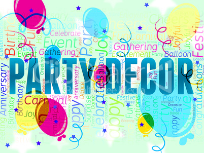 Party Decor Represents Celebrate Celebrating And Celebration