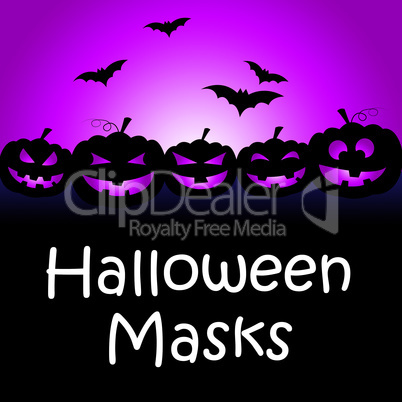 Halloween Masks Shows Trick Or Treat And Autumn