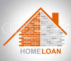 Home Loan Represents Lend Houses And Household