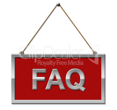 Faq Sign Represents Frequently Asked Questions And Advertisement
