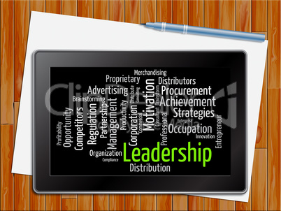 Leadership Word Shows Wordcloud Initiative And Management Tablet