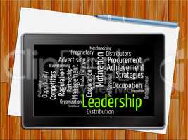 Leadership Word Shows Wordcloud Initiative And Management Tablet