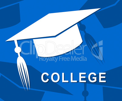 College Mortarboard Shows Study Learn And Studying