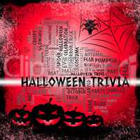 Halloween Trivia Indicates Trick Or Treat And Autumn
