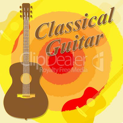 Classical Guitar Means Guitars Folk And Guitarist
