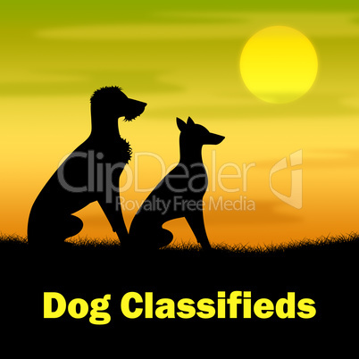 Dog Classifieds Represents Ad Doggy And Newspaper