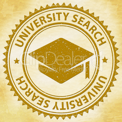 University Search Represents Educational Establishment And Academy