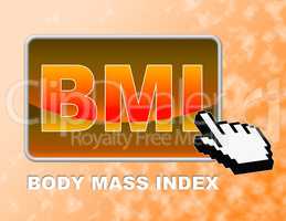 Bmi Button Indicates Web Site And Body