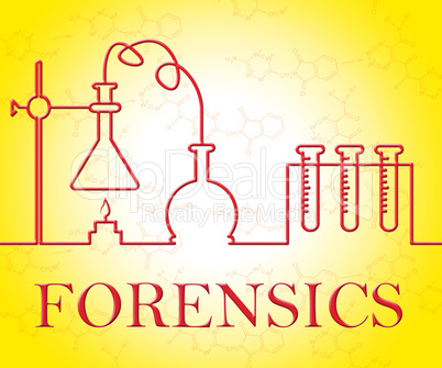 Forensics Research Indicates Equipment Apparatus And Test