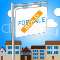 House Sold Indicates Sale Residential And Building