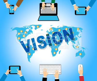 Business Vision Indicates Web Site And Aims
