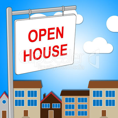 Open House Means Cheap Offers And Building