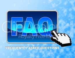 Faq Button Shows Frequently Asked Questions And Answer