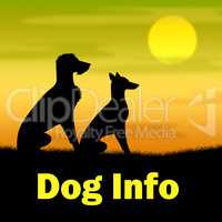 Dog Info Indicates Dogs Canine And Landscape
