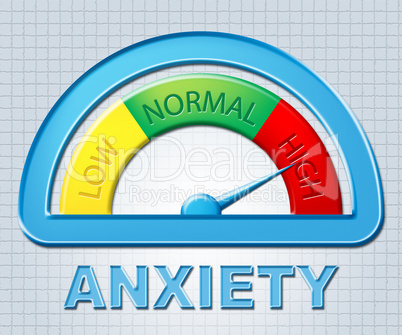 High Anxiety Means Nerves And Stress Indicator