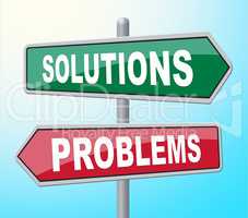 Solutions Problems Means Difficult Situation And Achievement