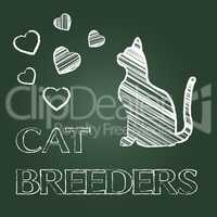 Cat Breeders Indicates Pet Offspring And Breeding