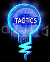 Tactics Lightbulb Represents Strategy Schemes And Approach