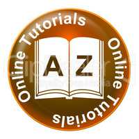 Online Tutorials Indicates Web Site And Educated
