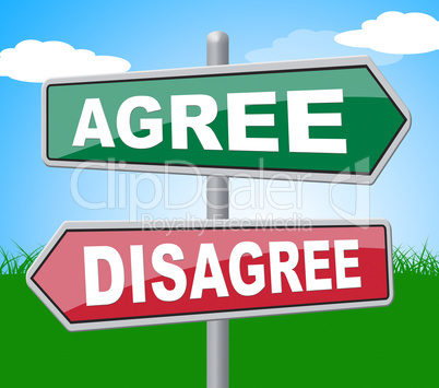 Agree Disagree Means All Right And Ok
