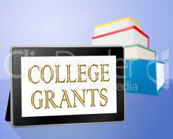 College Grants Means Education Book And Study