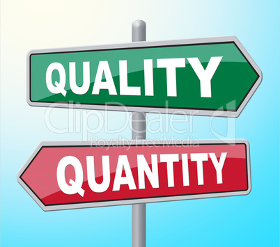Quality Quantity Indicates Placard Certified And Guarantee