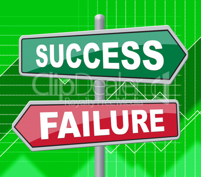 Success Failure Represents Disaster Victory And Board