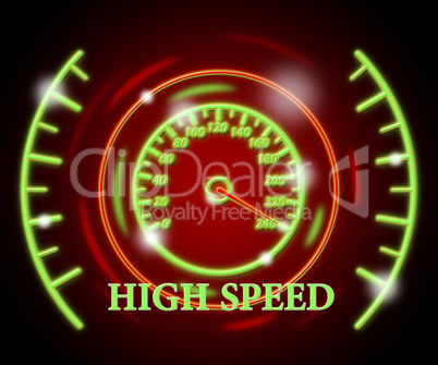 High Speed Represents Scale Action And Speedometer