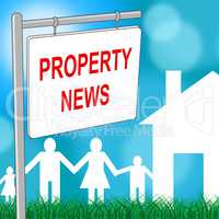 Property News Indicates Real Eestate And Advertisement